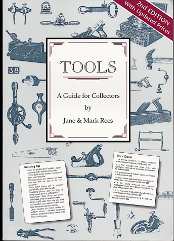 Tools - A guide for Collectors by Jane & Mark Rees