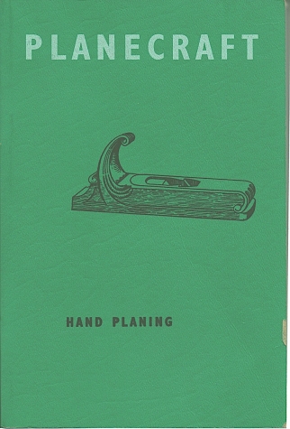 Hand Planing by Modern Methods 