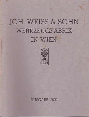 Joh. Weiss & Sohn catalog of Austrian tools