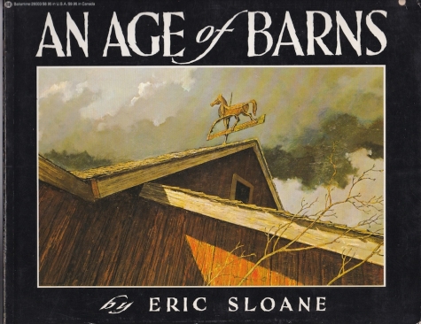 An Age of Barns by Eric Sloane