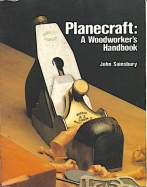 Planecraft: A woodworker's Handbook