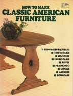 How to Make Classic American Furniture