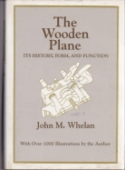 The Wooden Plane by John Whelan, hardcover