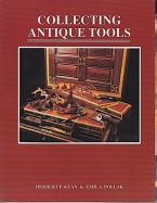 Collecting Antique Tools bt Robert Kean & Emiil Pollak