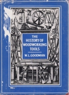 The History of Woodworking Tools by W.L. Goodman